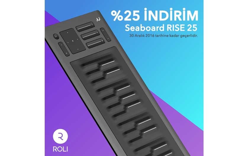 ROLI Seaboard RISE 25' de %25 İndirim!