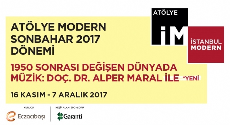 Atölye Modern Sonbahar 2017 Dönemi