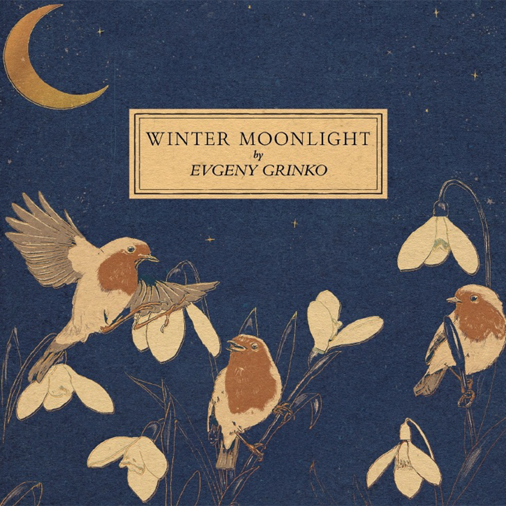 Evgeny Grinko - Winter Moonlight / Orange Marmalade