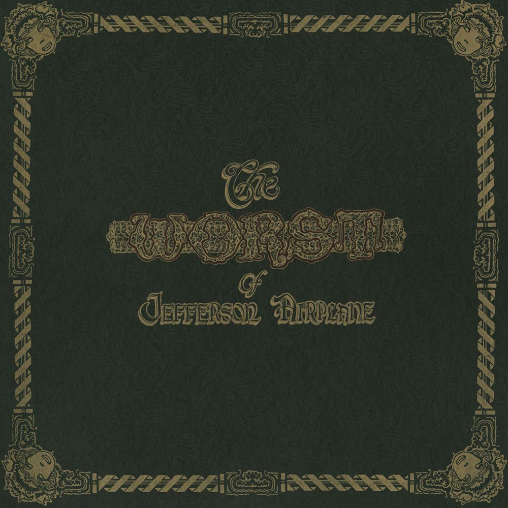 Jefferson Airplane - The Worst Of Jefferson Airplane