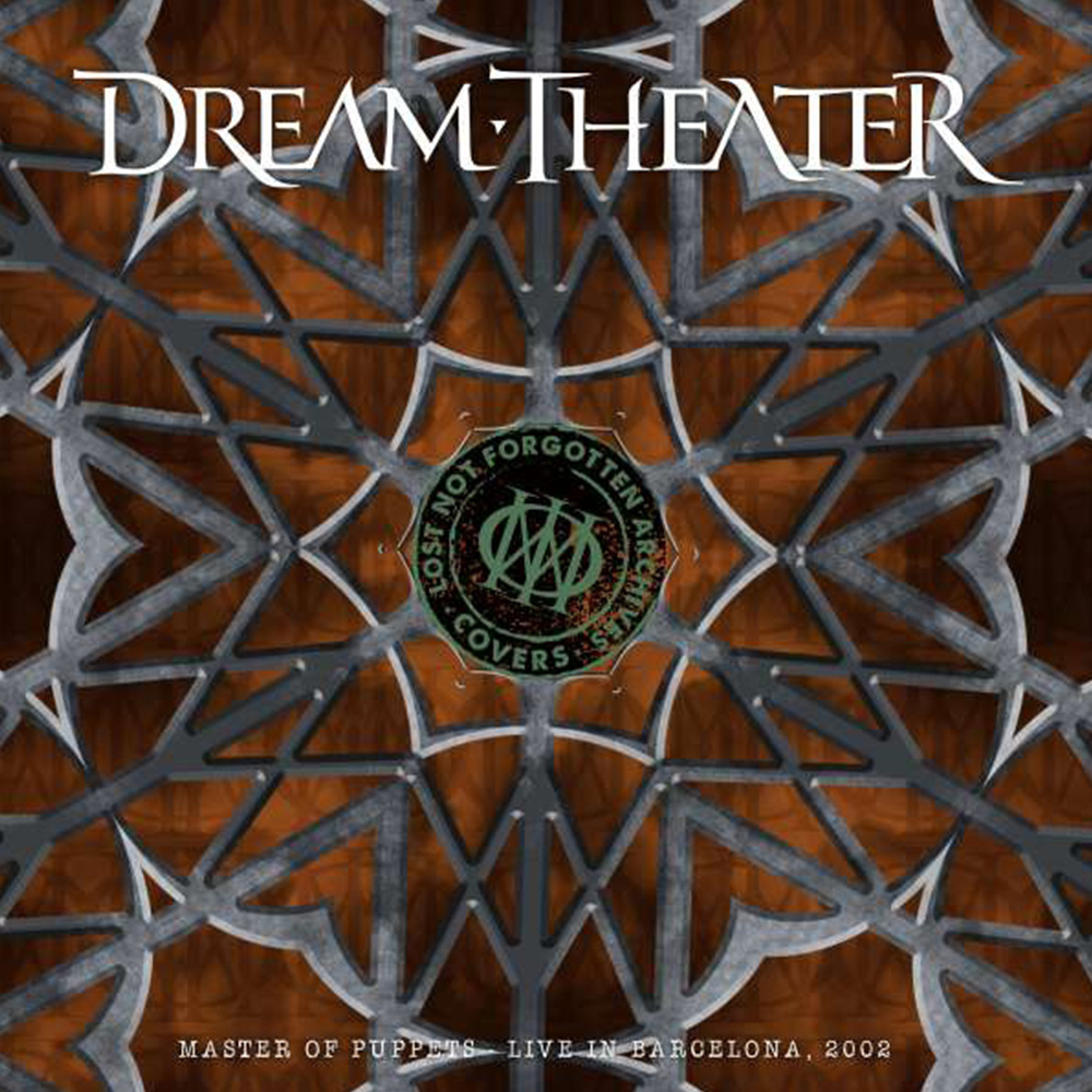 Dream Theater - Lost Not Forgotten Archives: Master Of Puppets - Live In Barcelona, 2002