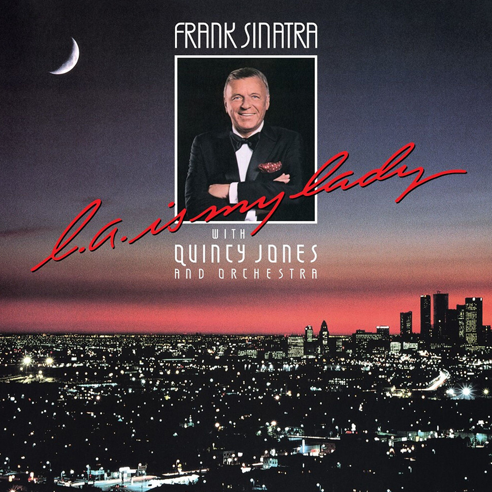 Frank Sinatra - L.a. Is My Lady (40th Anniversary - Deluxe Edition)