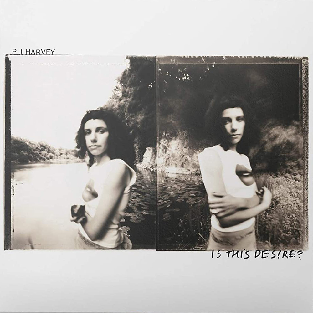 PJ Harvey - Is This Desire?