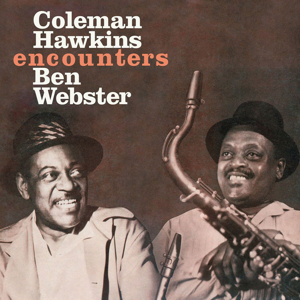 Coleman Hawkins Encounters Ben Webster