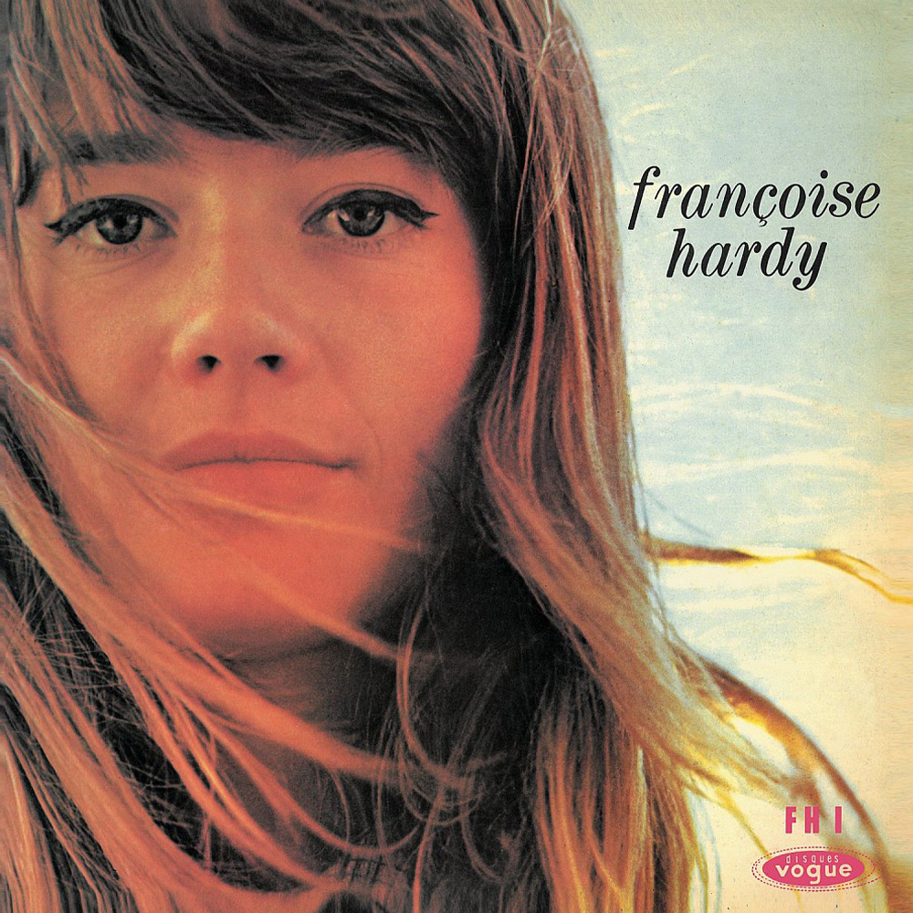 Françoise Hardy - Le Premier Bonheur Du Jour (2017 Colored Vinyl Reissue)