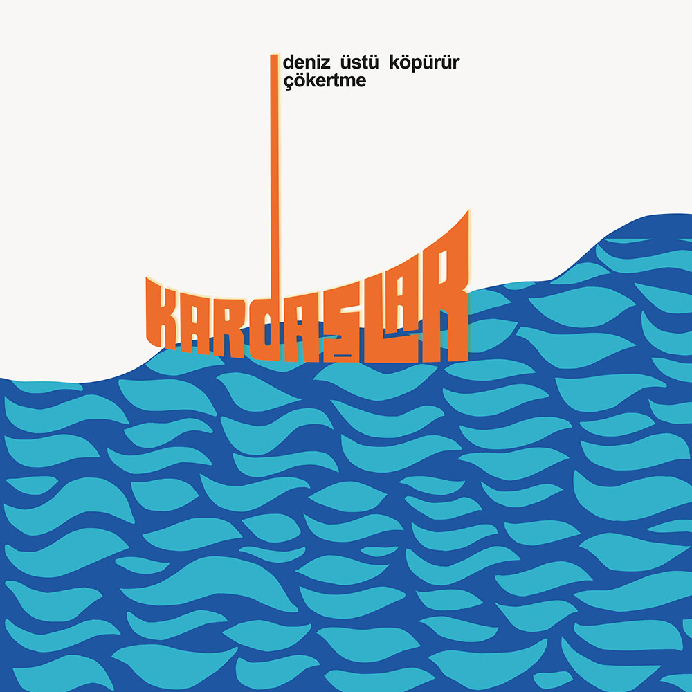 Kardaşlar - Deniz Üstü Köpürür