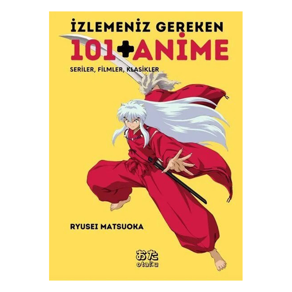 İzlemeniz Gereken 101 + Anime - Seriler, Filmler, Klasikler
