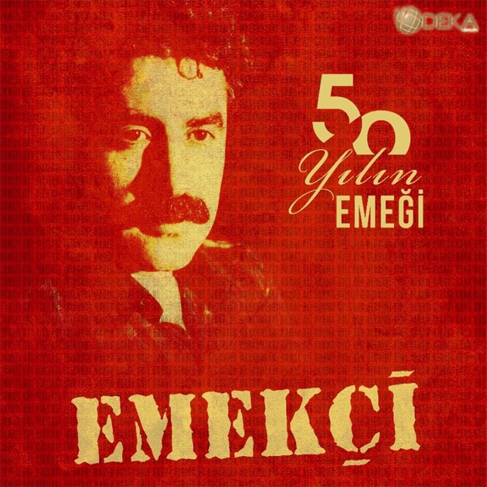 Emekçi - 50 Yılın Emeği