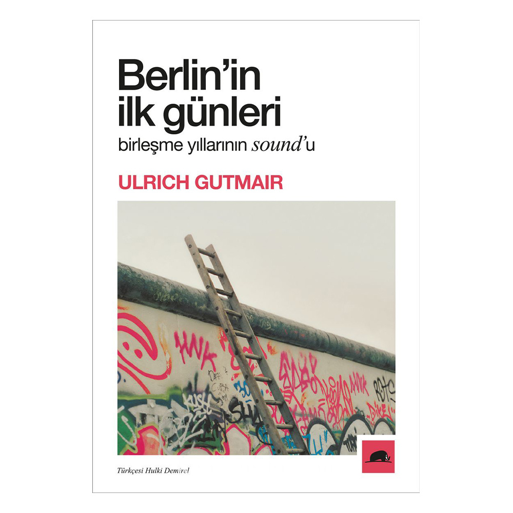 Berlin'in İlk Günleri - Birleşme Yıllarının Sound'u