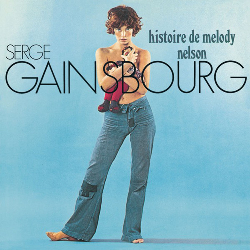 Serge Gainsbourg - Histoire De Melody Nelson
