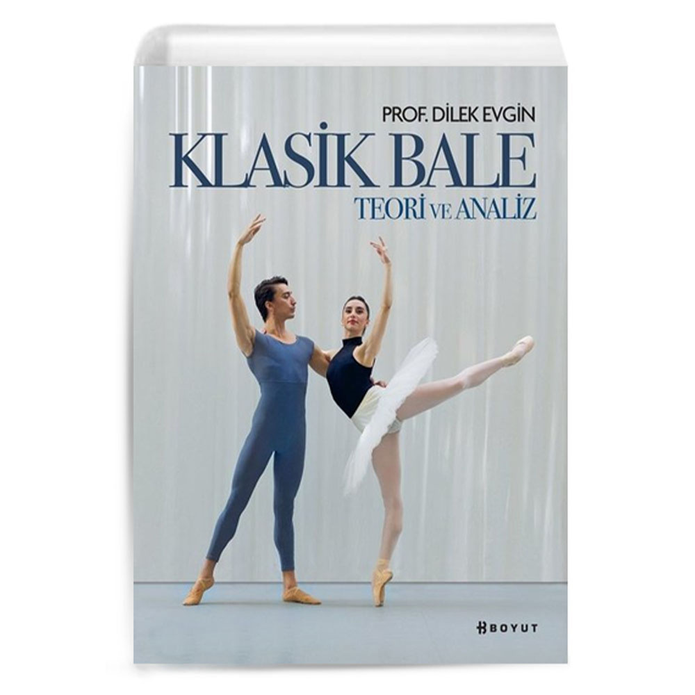 Klasik Bale-Teori ve Analiz