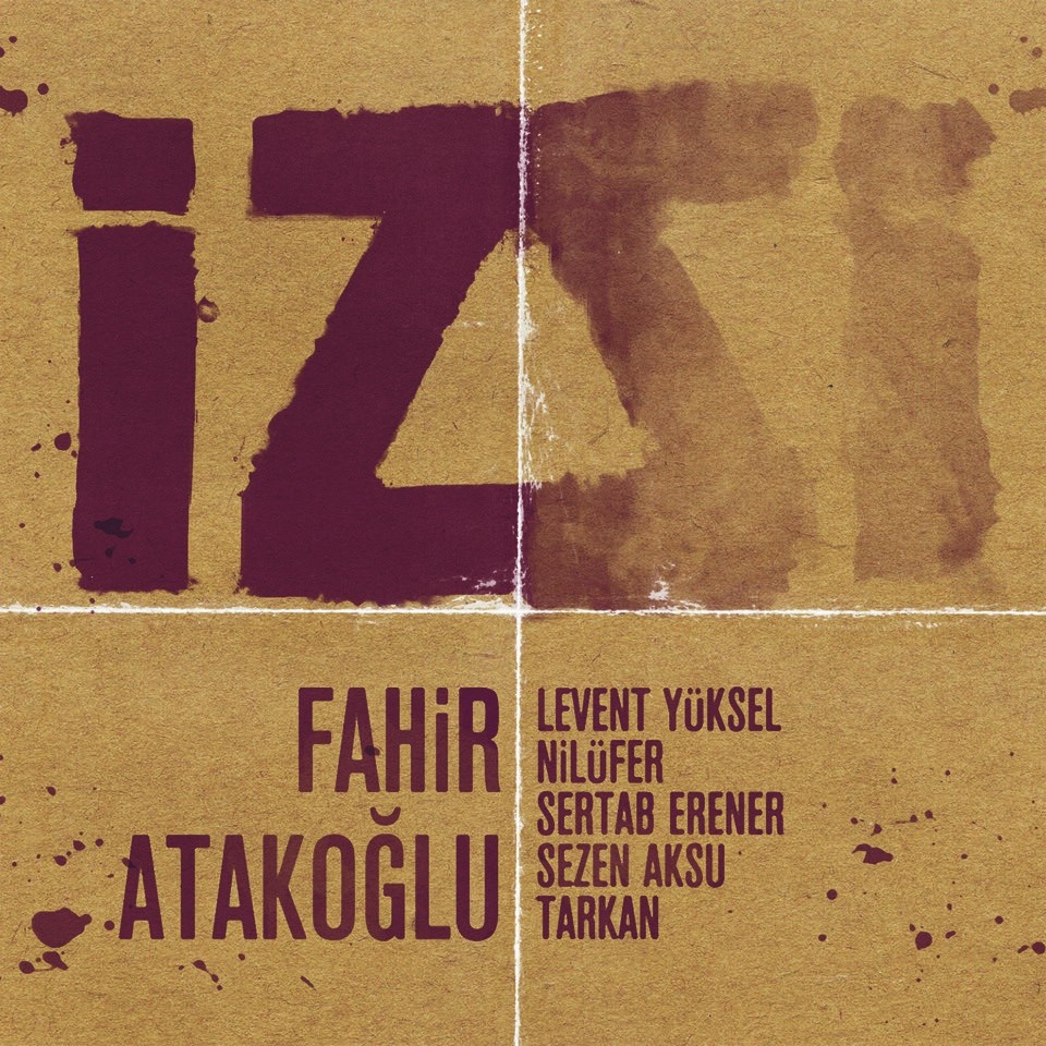 Fahir Atakoğlu – İz