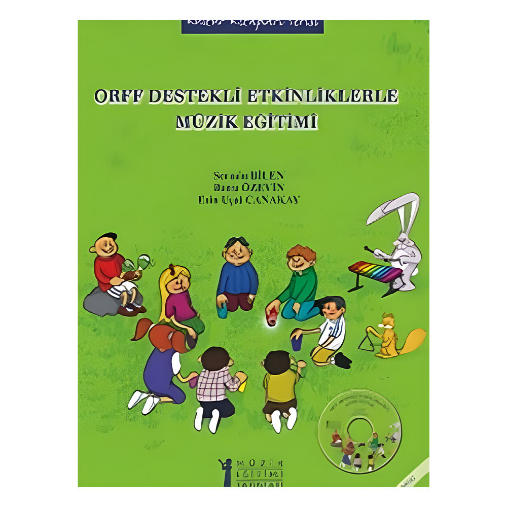 Orff Destekli Etkinliklerle Müzik Eğitimi