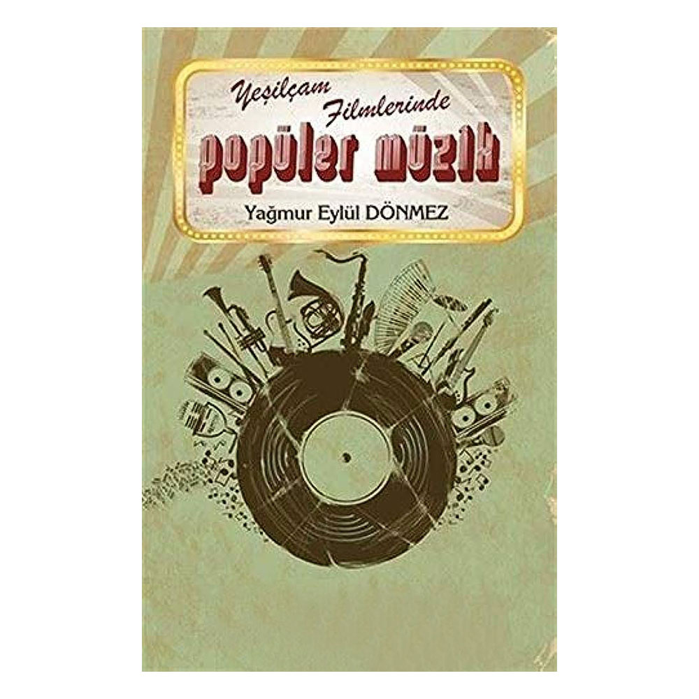Yeşilçam Filmlerinde Popüler Müzik