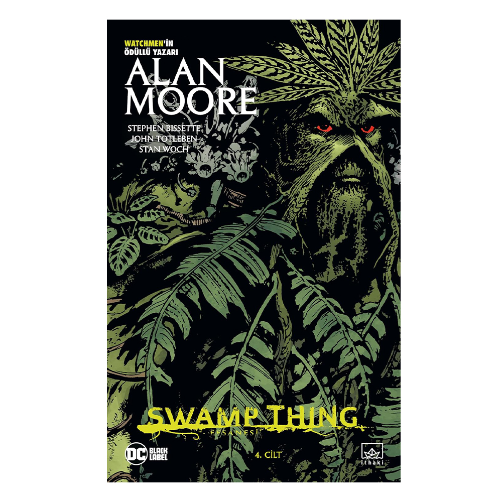 Swamp Thing Efsanesi: 4. Cilt