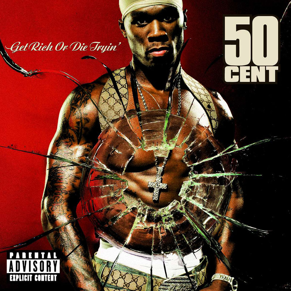 50 Cent - Get Rich Or Die Tryin'