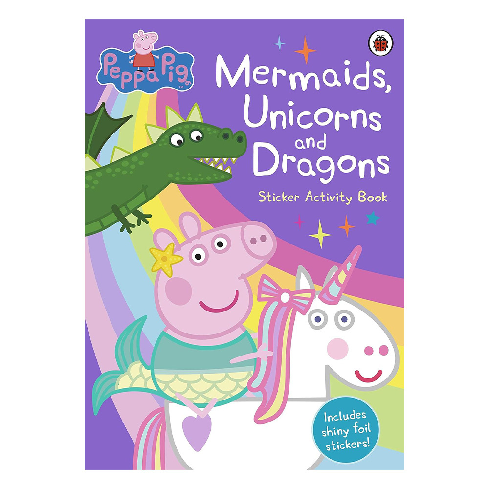 Mermaids, Unicorns And Dragons Sticker Activity Book