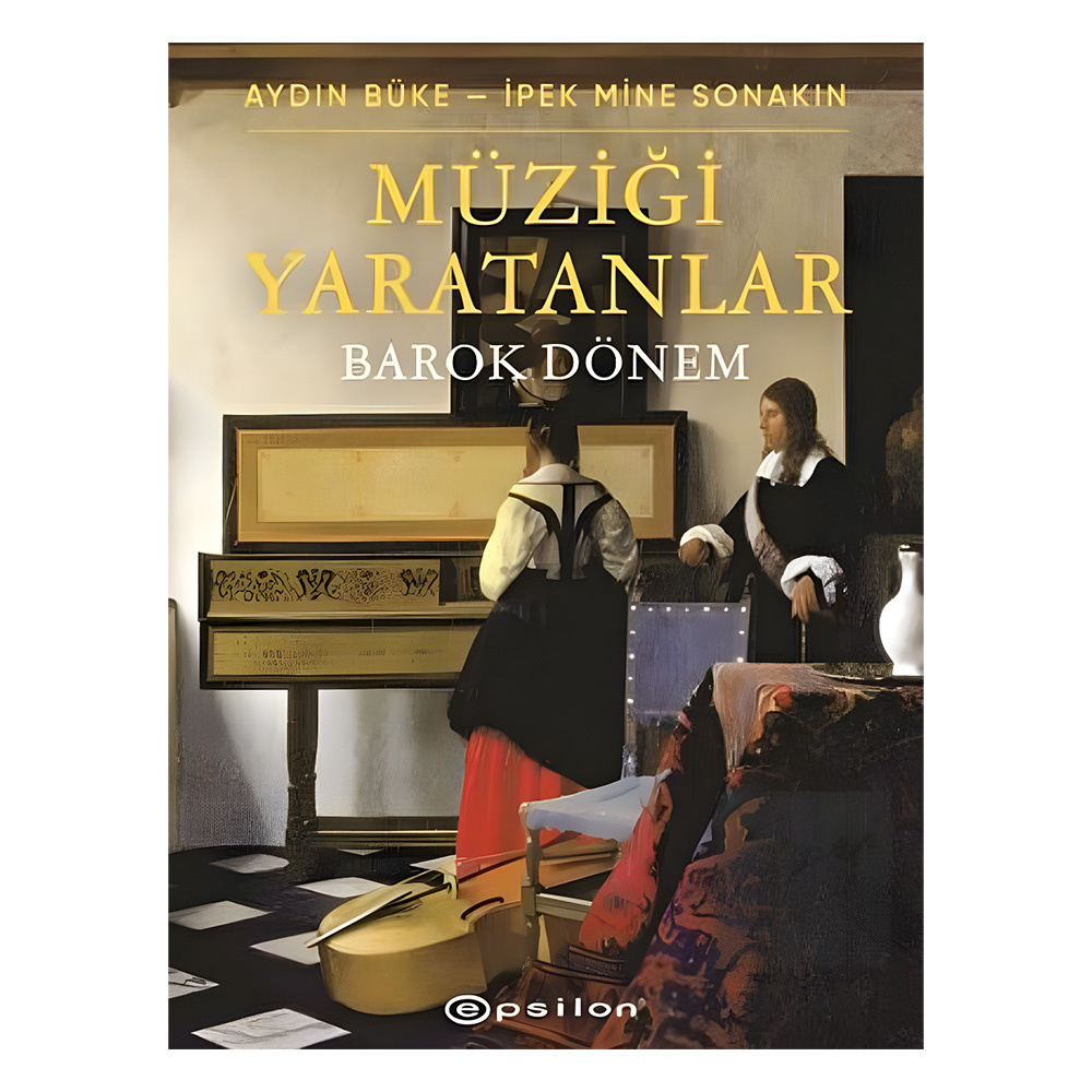Müziği Yaratanlar - Barok Dönem
