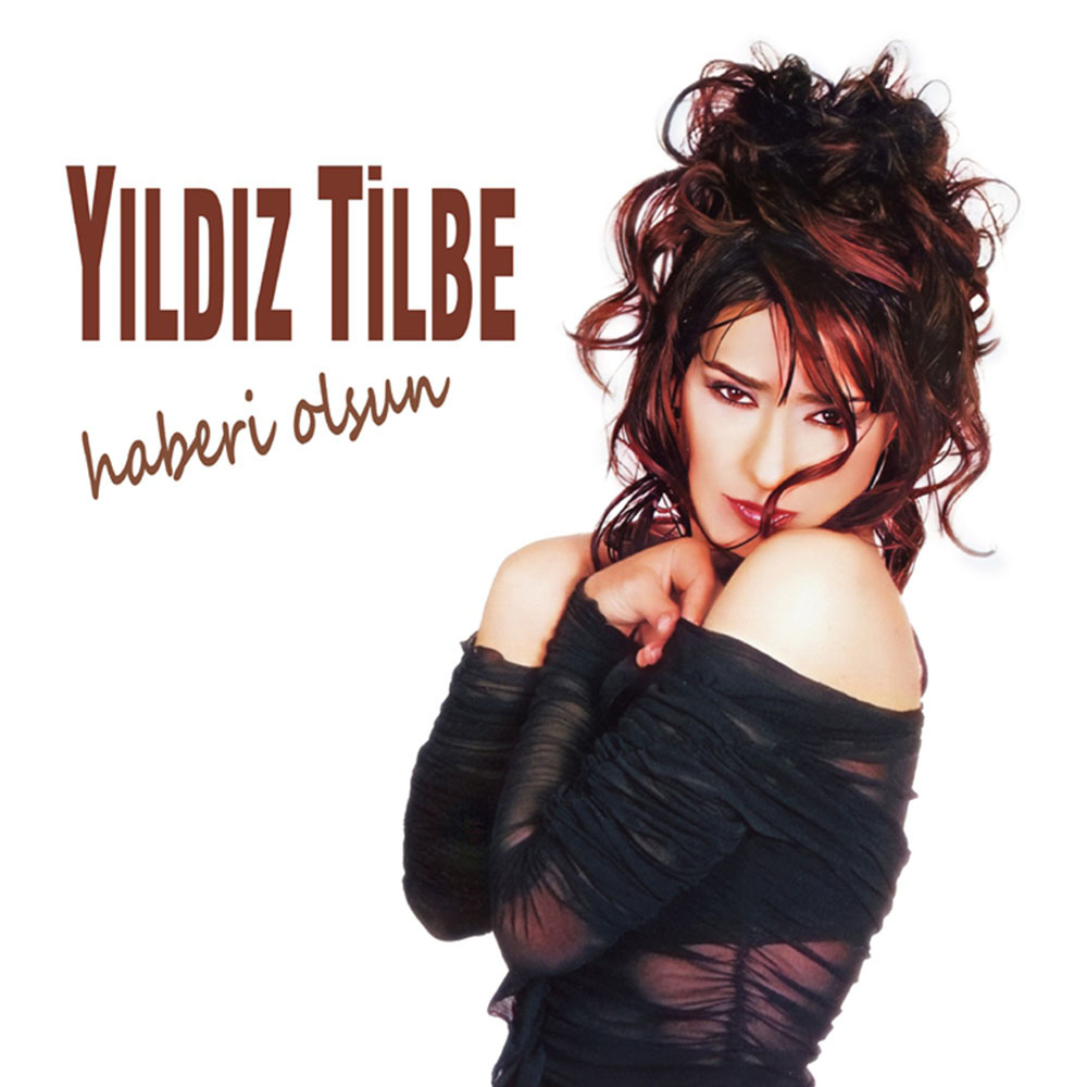 Yıldız Tilbe - Haberin Olsun