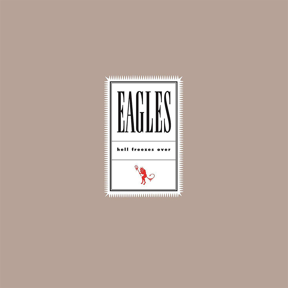 The Eagles - Hell Freezes Over (25th Anniversary)