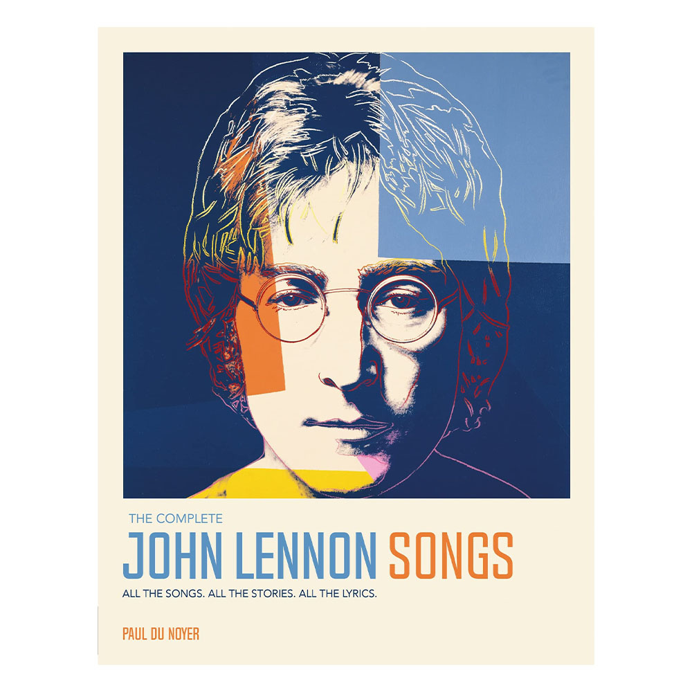 John Lennon The Storıes Behınd The Songs Wıth Lyrıcs