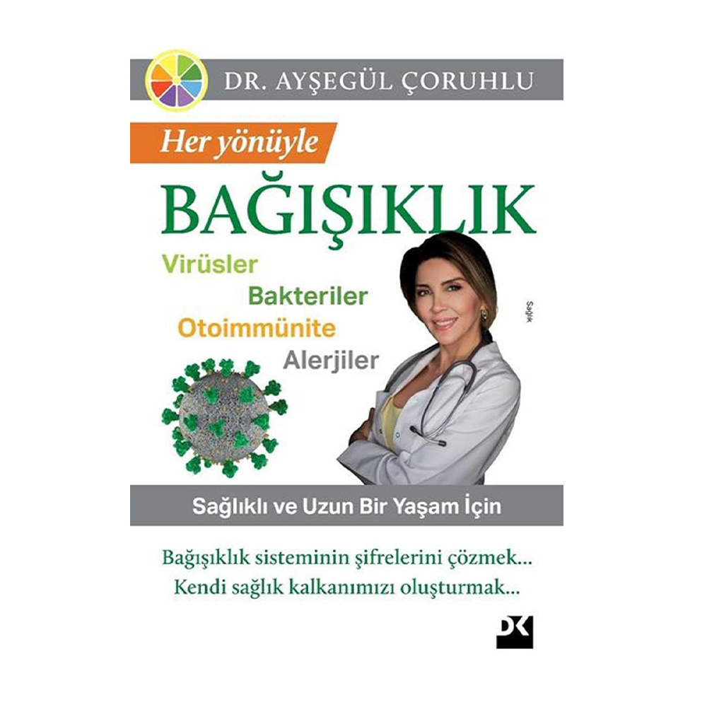 Her Yönüyle Bağışıklık: Virüsler-Ba