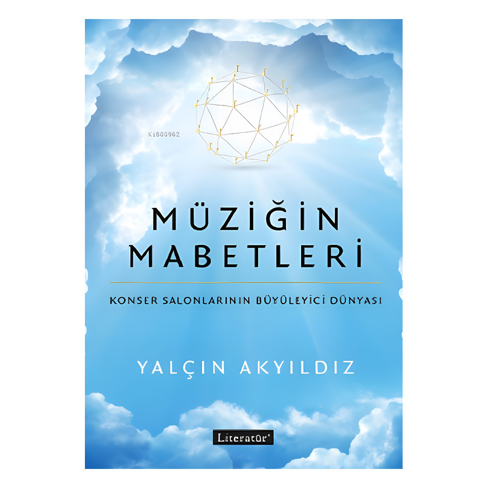 Müziğin Mabetleri - Konser Salonlarının Büyüleyici Dünyası