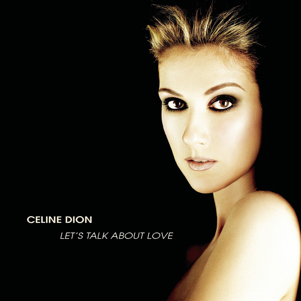 Celine Dion - Let's Talk About Love (Limited 25th Anniversary Edition)