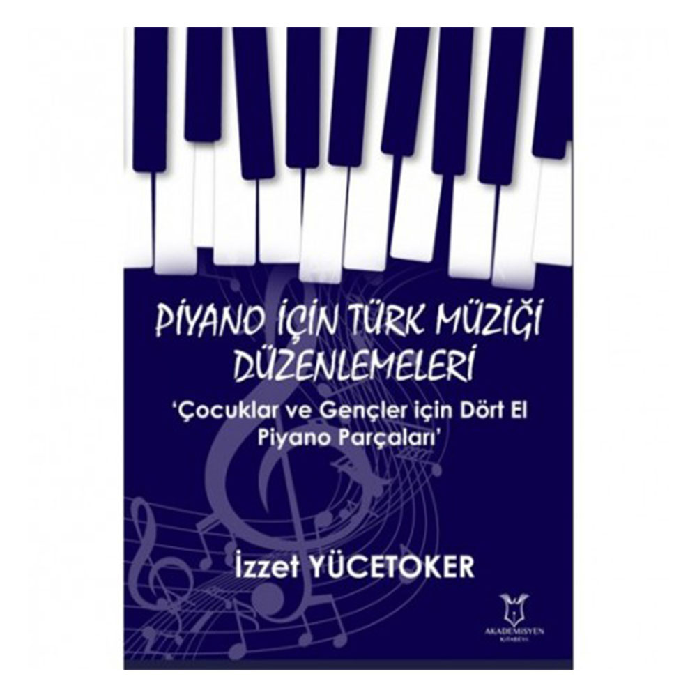 Piyano İçin Türk Müziği Düzenlemeleri