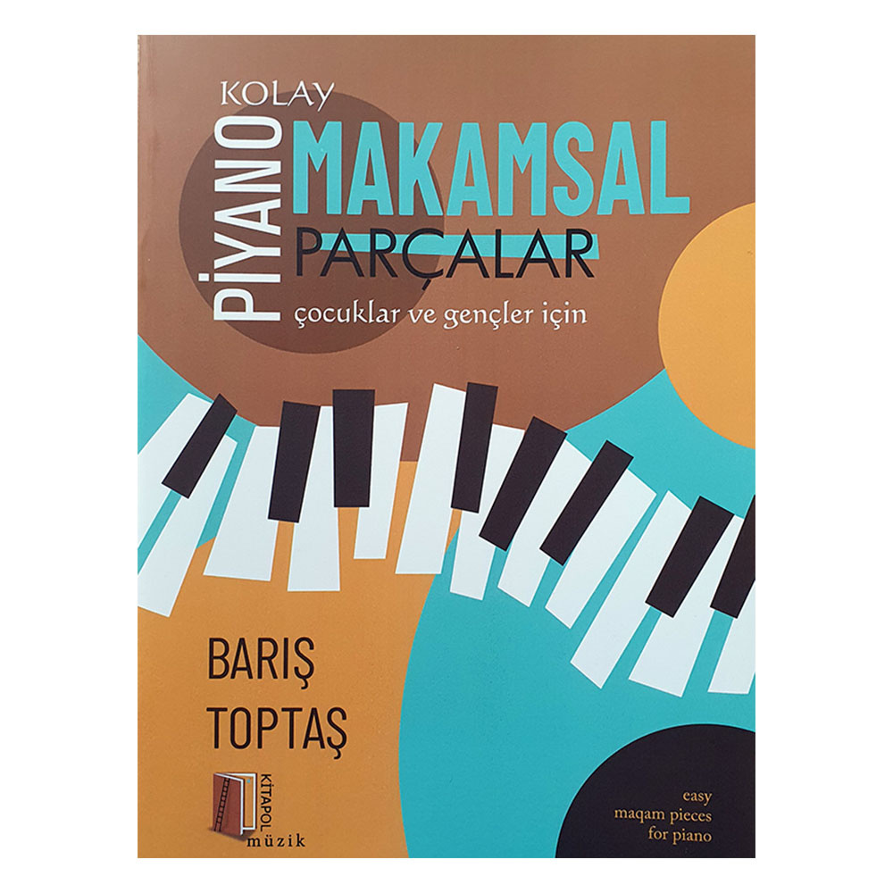Piyano - Kolay Makamsal Parçalar