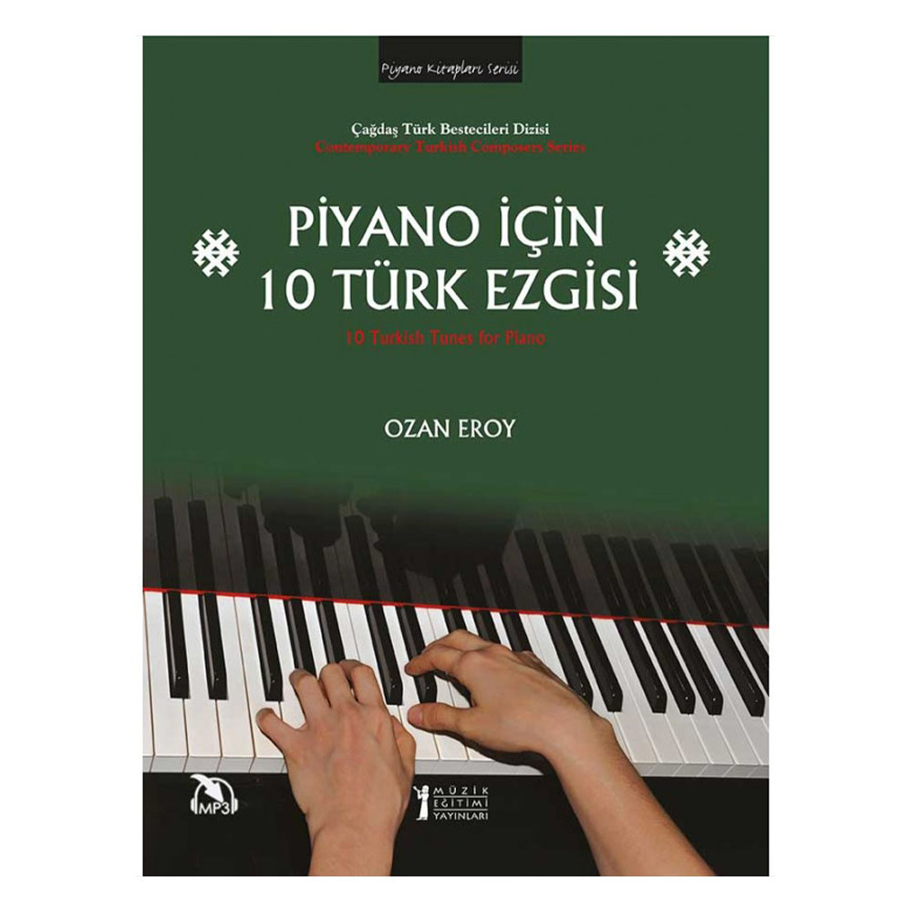 Piyano İçin 10 Türk Ezgisi