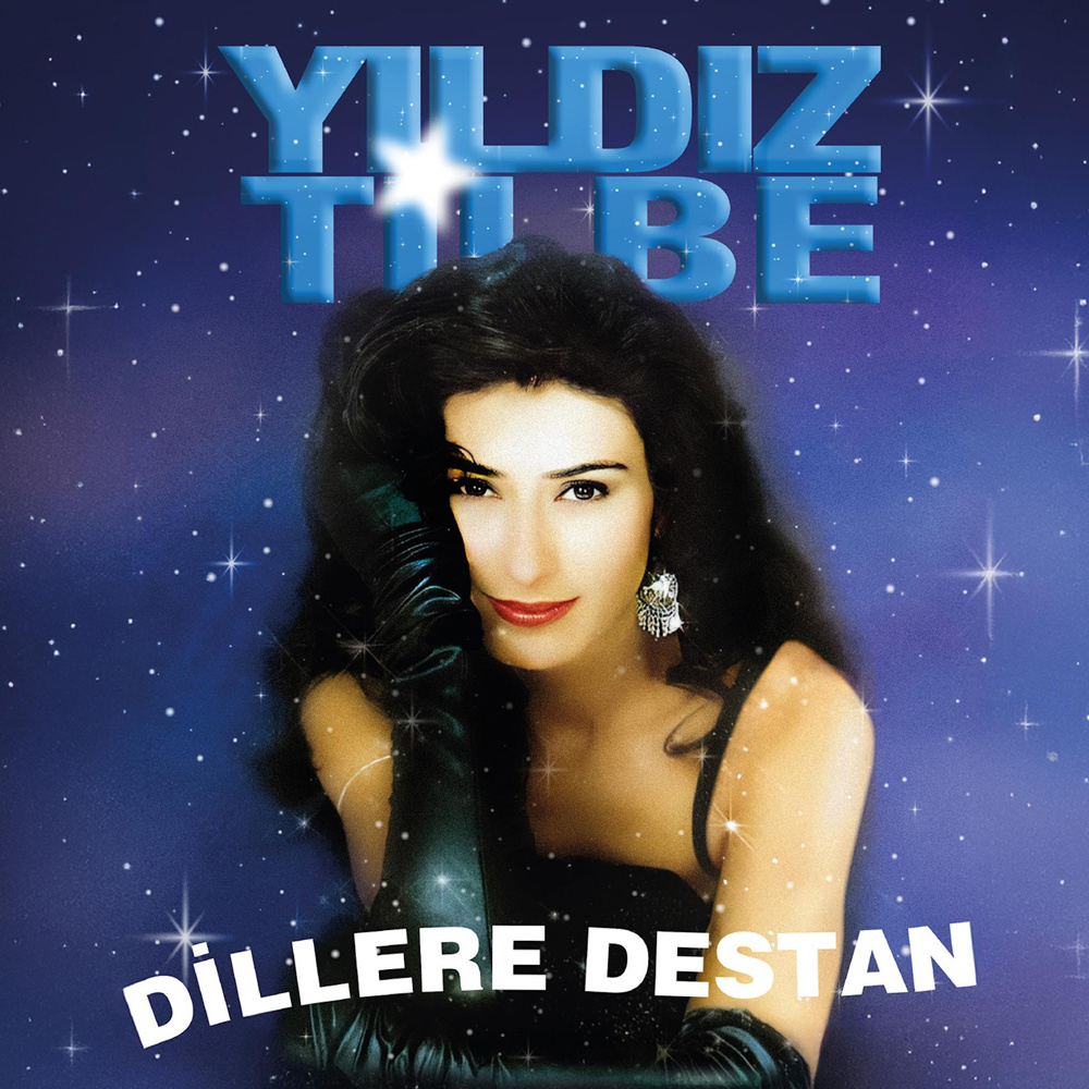 Yıldız Tilbe - Dillere Destan