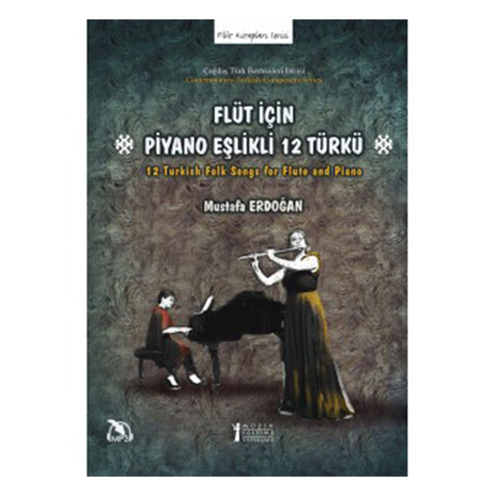 Flüt Için Piyano Eslikli 12 Türkü