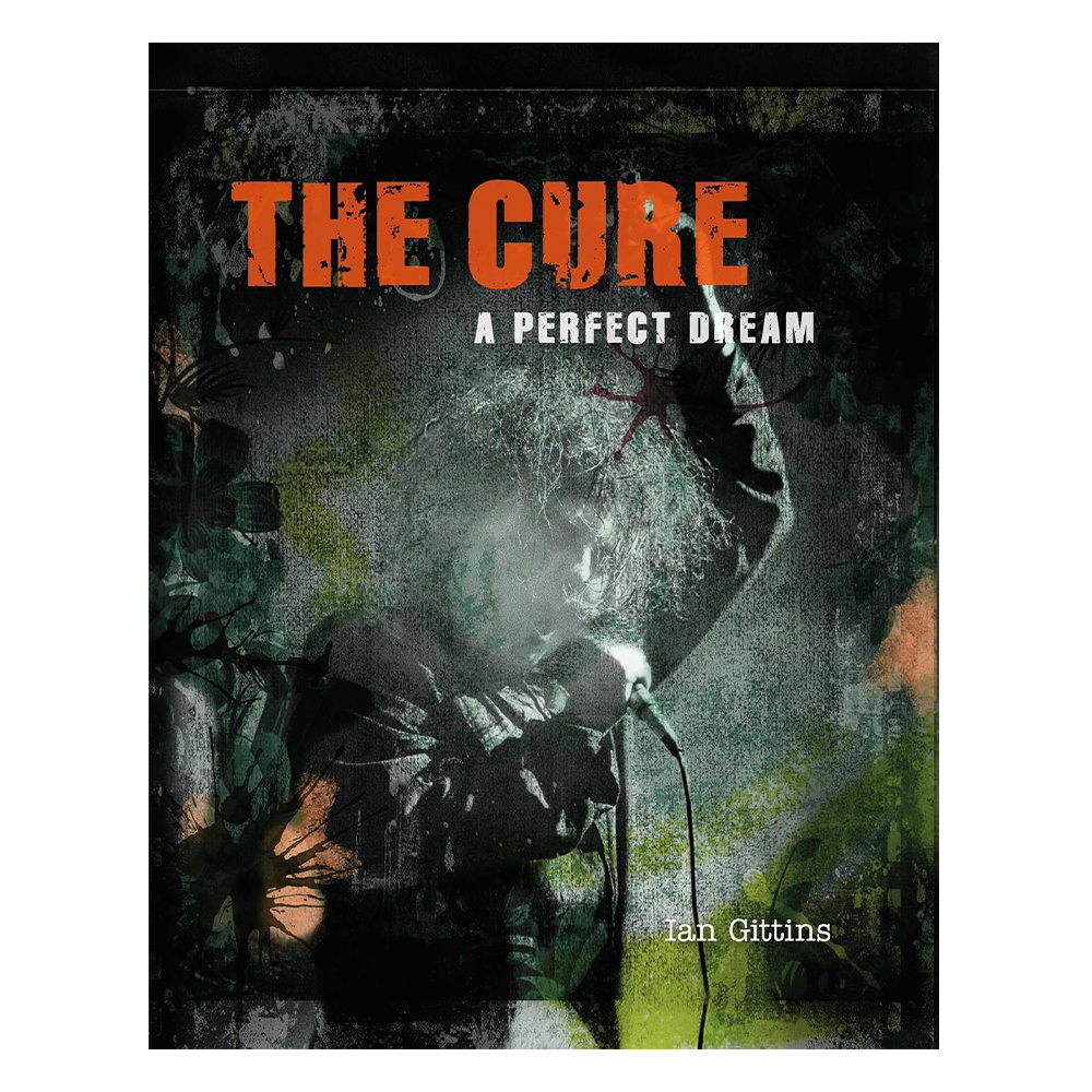 The Cure - A Perfect Dream