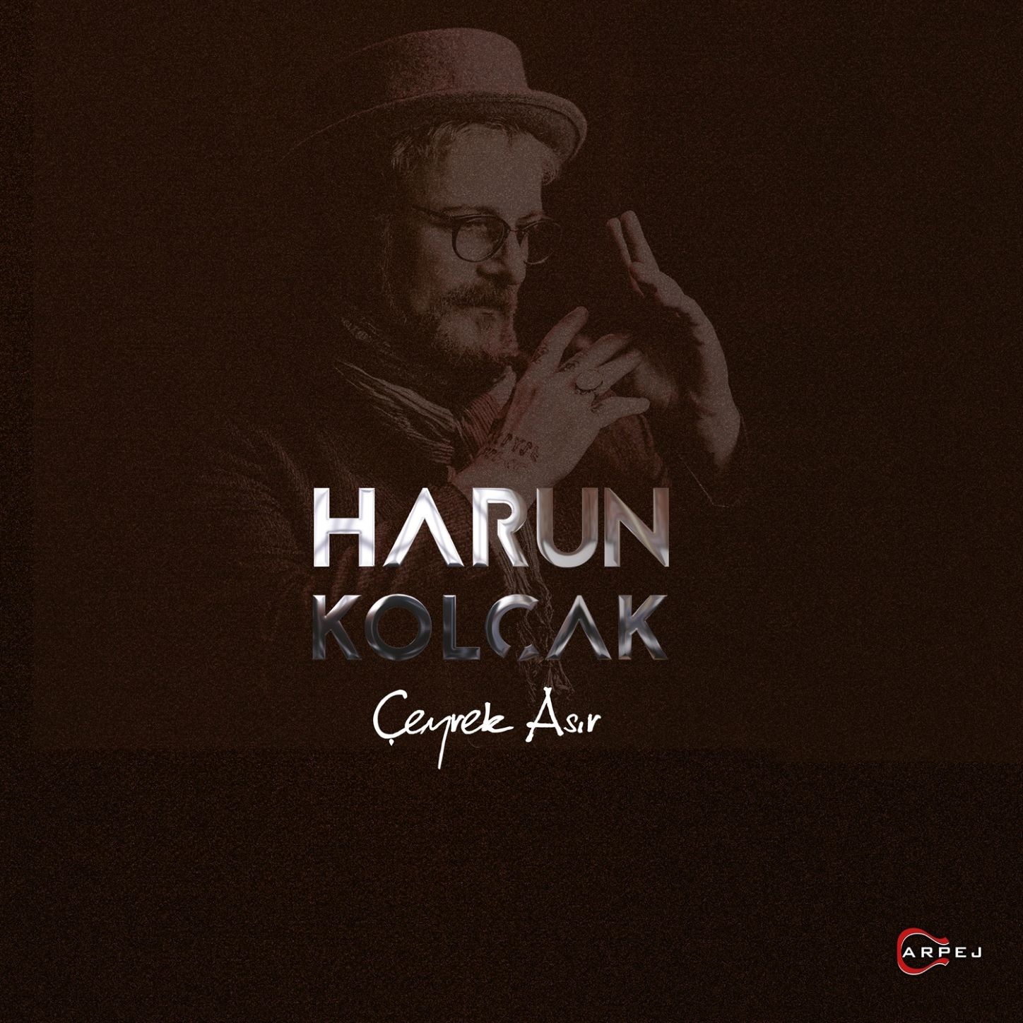 Harun Kolçak - Çeyrek Asır
