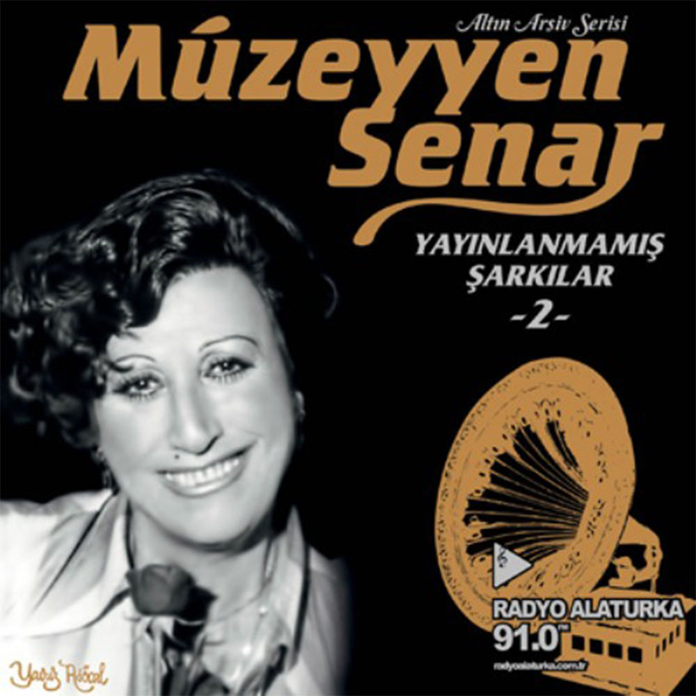 Müzeyyen Senar – Yayınlanmamış Şarkılar 2