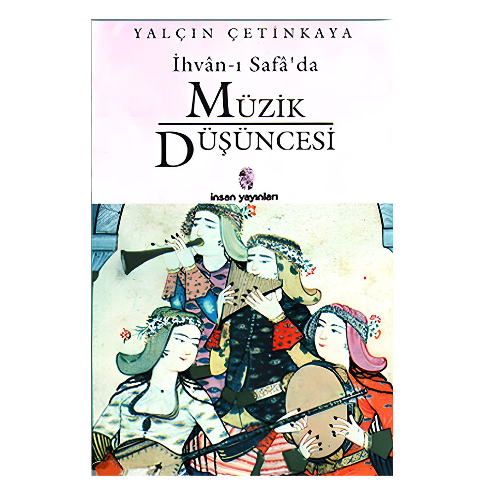 İhvan-ı Safada Müzik Düşüncesi