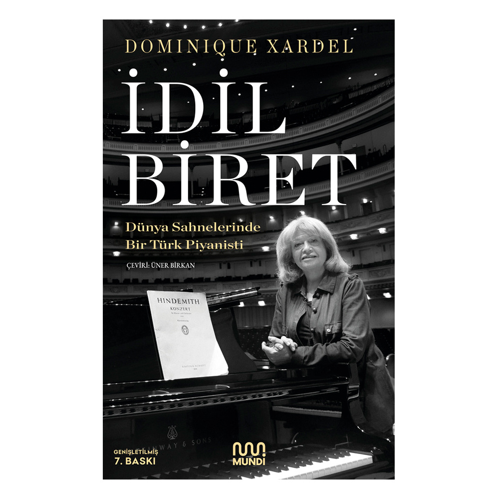 İdil Biret - Dünya Sahnelerinde Bir Türk Piyanisti