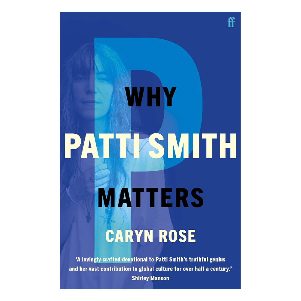 Why Patti Smith Matters