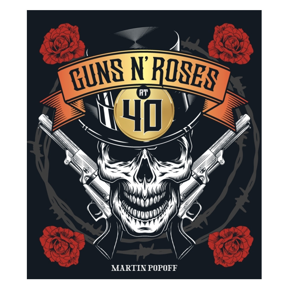Guns N Roses At 40