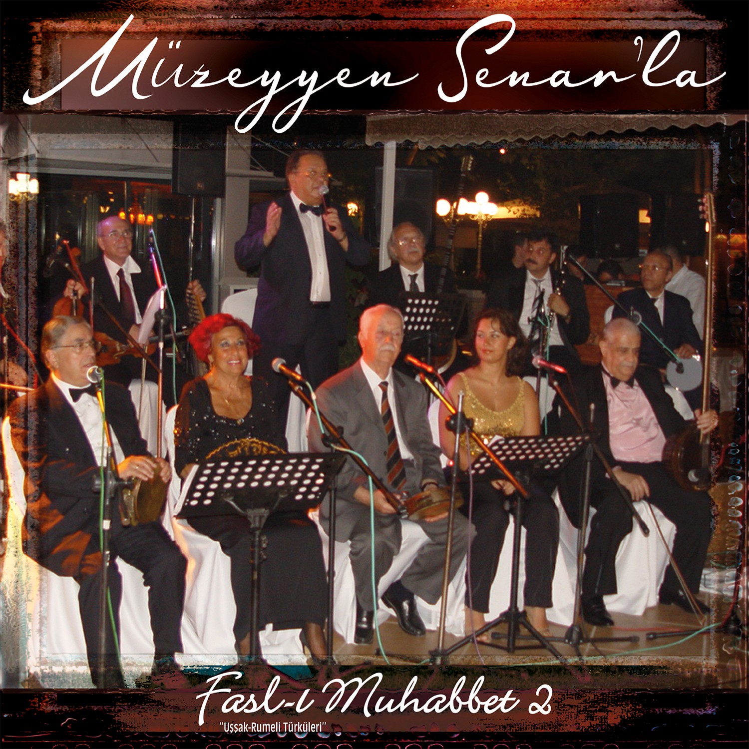 Müzeyyen Senar – Müzeyyen Senar'la Fasl-ı Muhabbet 2