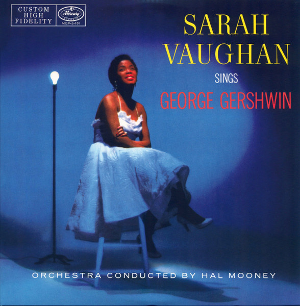 Sarah Vaughan  – Sarah Vaughan Sings George Gershwin