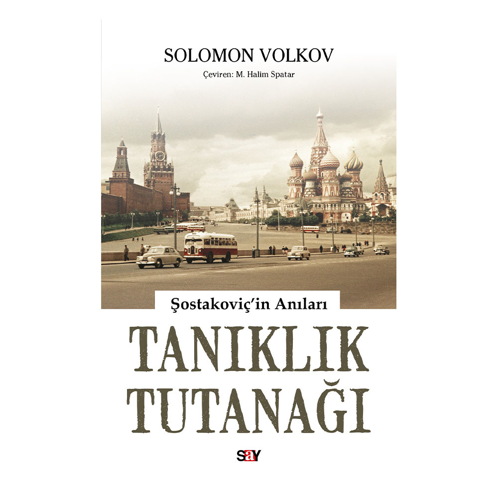 Tanıklık Tutanağı - Şostakoviç'in Anıları