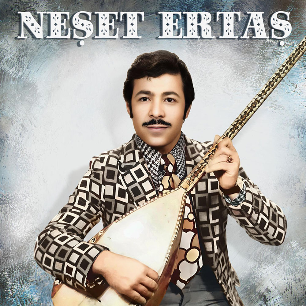 Neşet Ertaş - Neşet Ertaş