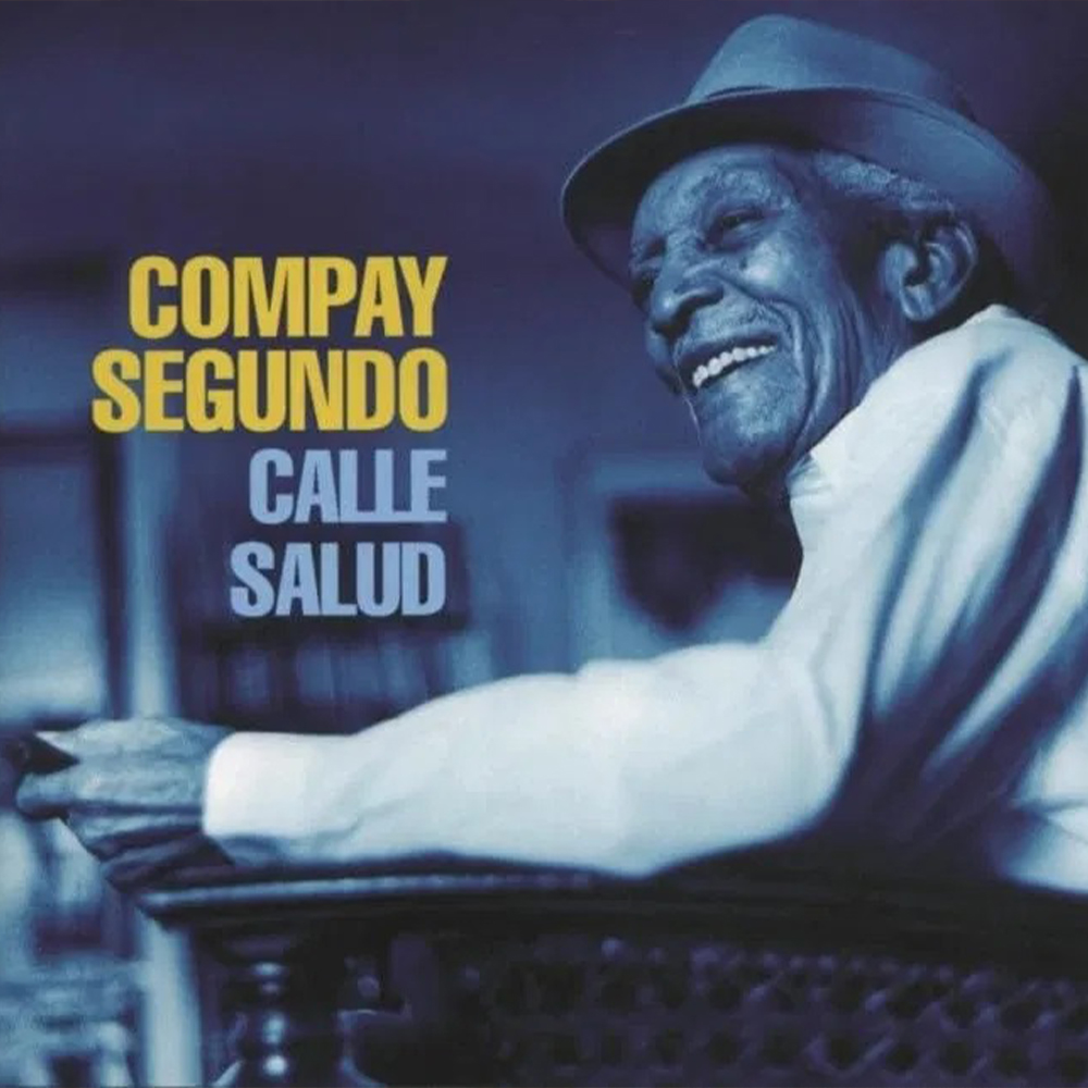 Compay Segundo - Calle Salud