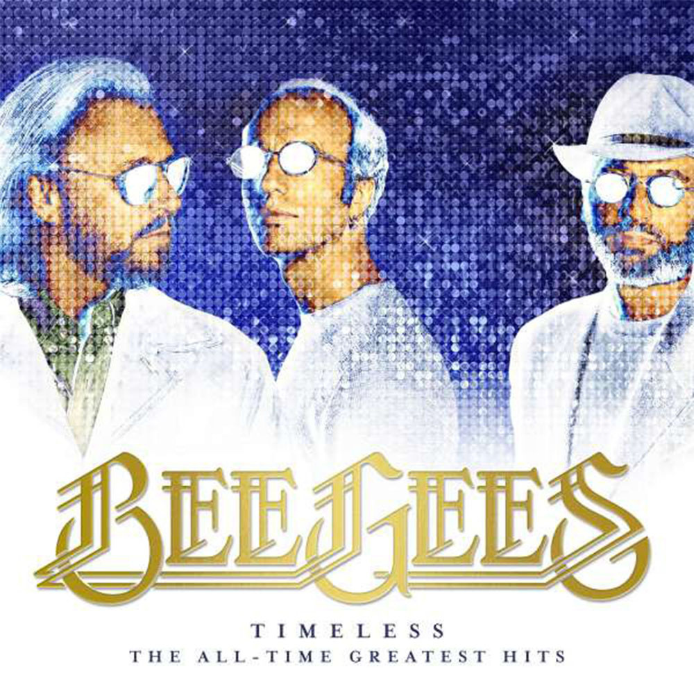 Bee Gees – Timeless (The All-Time Greatest Hits)