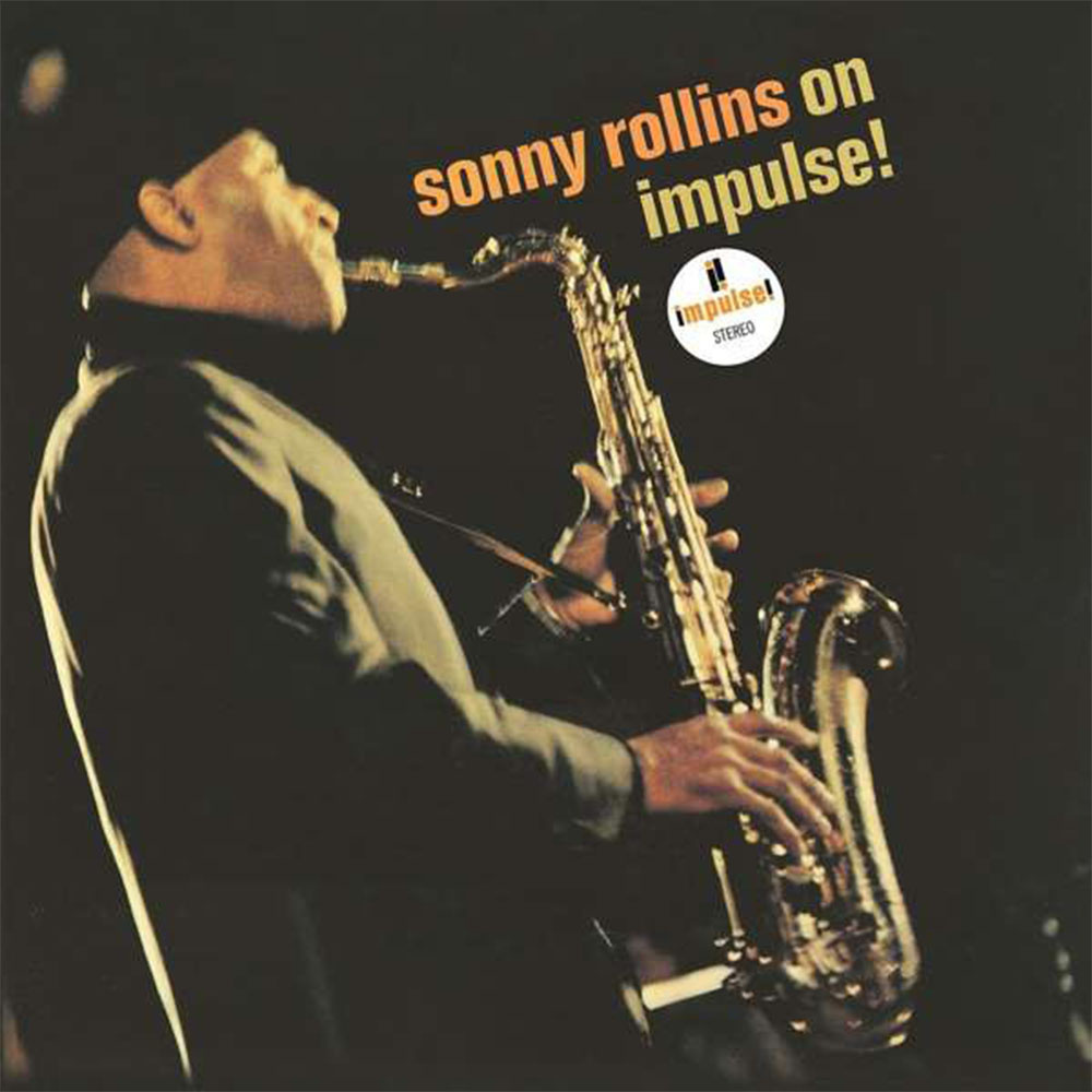 Sonny Rollins – On Impulse!