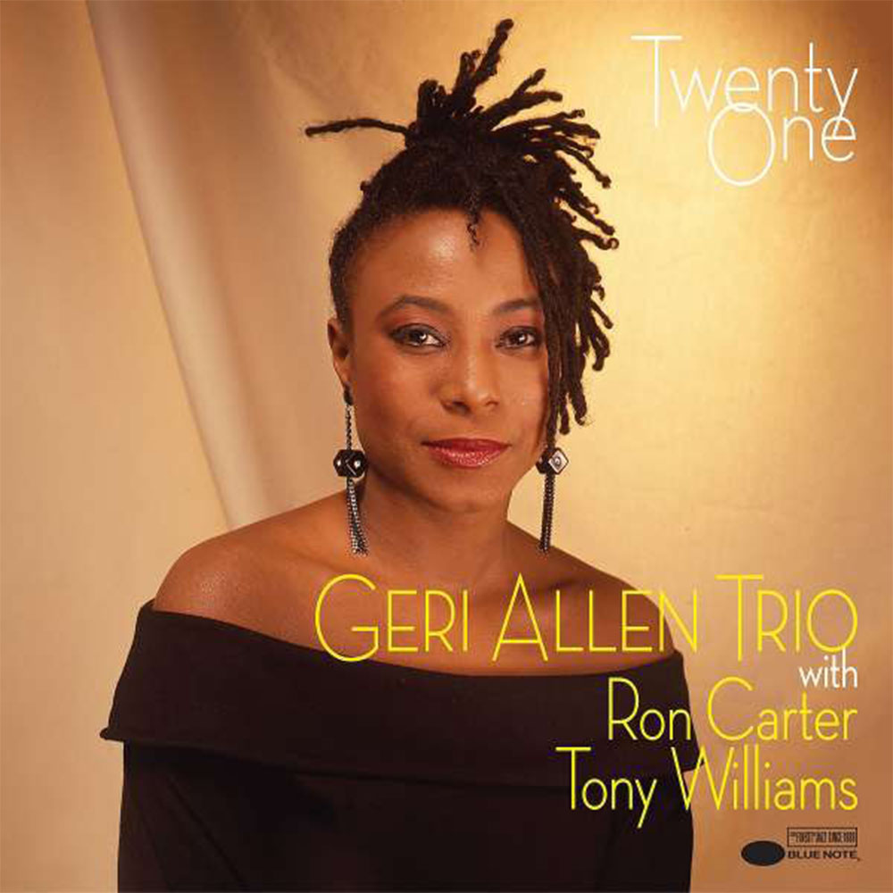 Geri Allen Trio With Ron Carter, Tony Williams – Twenty One