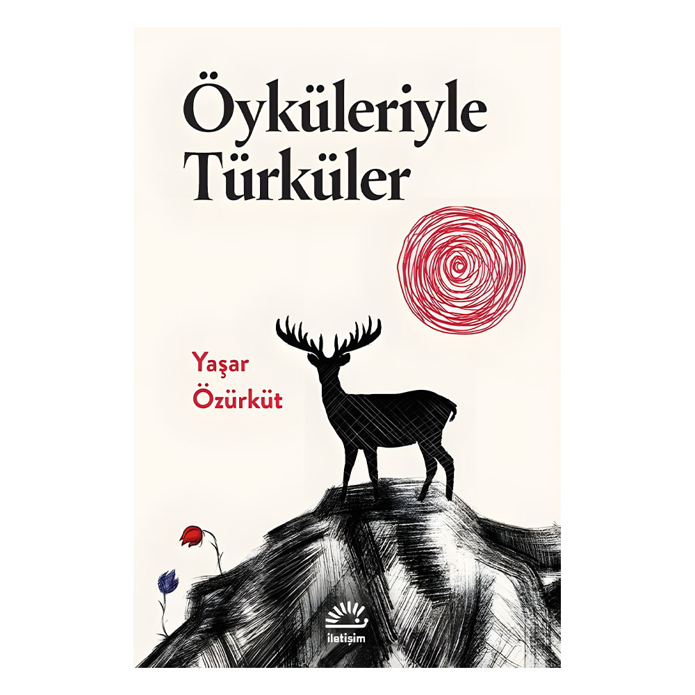 Öyküleriyle Türküler