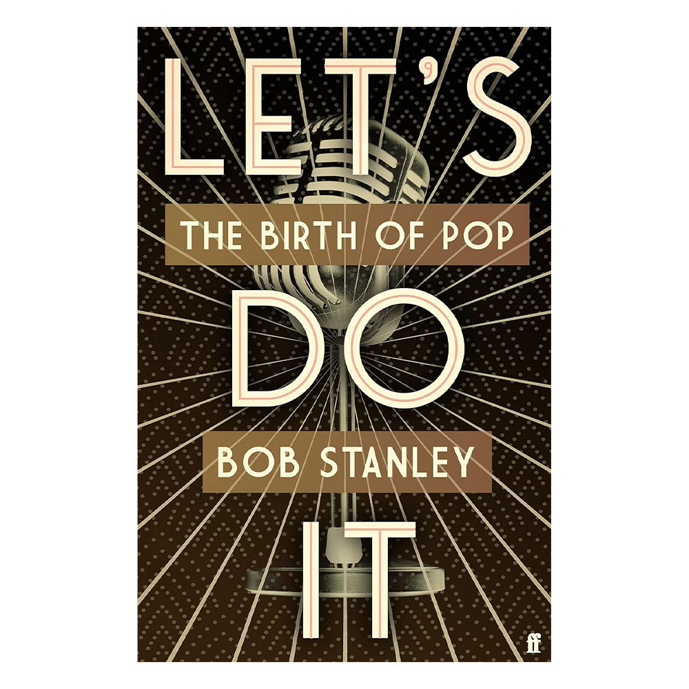 Let's Do It: The Birth of Pop
